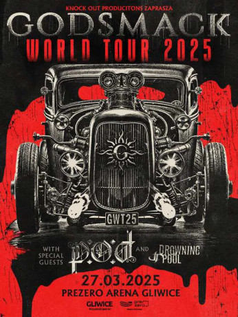 Gliwice Wydarzenie Koncert Miejsca parkingowe : Godsmack + P.O.D. + Drowning Pool