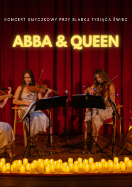 Koncert przy świecach: ABBA & Queen