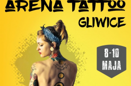 Gliwice Wydarzenie Wystawa Arena Tattoo