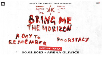 Gliwice Wydarzenie Koncert Bring Me The Horizon + A Day To Remember, Poorstacy