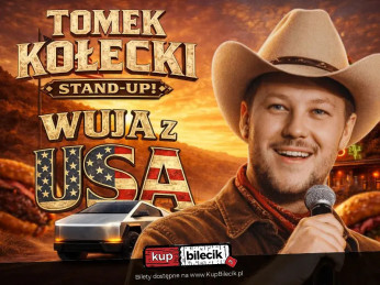 Gliwice Wydarzenie Stand-up Stand-up: Tomek Kołecki + goście | Wuja z USA