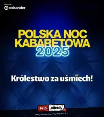 Zabrze Wydarzenie Kabaret Polska Noc Kabaretowa 2025