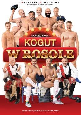 Chorzów Wydarzenie Spektakl Kogut w rosole