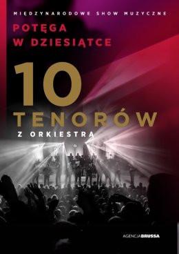 Wolbrom Wydarzenie Koncert 10 Tenorów - Potęga w Dziesiątce
