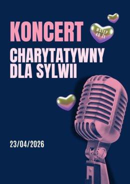 Chorzów Wydarzenie Koncert Dla Sylwii - koncert charytatywny