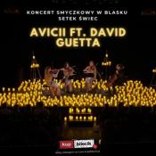 Gliwice Wydarzenie Koncert Koncert przy świecach: Avicii & David Guetta