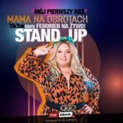 Gliwice Wydarzenie Stand-up Mama na obrotach wkracza na STAND-UPową scenę!