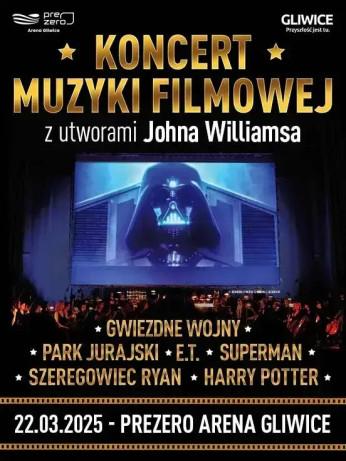 Gliwice Wydarzenie Koncert KONCERT MUZYKI FILMOWEJ z utworami JOHNA WILLIAMSA